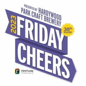 Friday Cheers Concert Series in Richmond