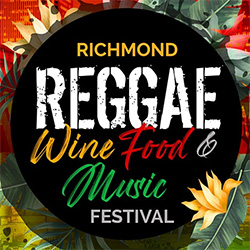 Richmond Reggae Wine Food & Music Festival